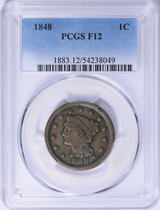 1848 Braided Hair Large Cent PCGS F-12 BN Solid Collector Grade Early Copper