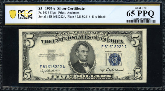 1953A $5 Silver Certificate – Priest / Anderson PCGS Gem Uncirculated 65 PPQ Fr. 1656 (EA Block)