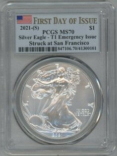 2021-(S) $1 PCGS-MS70 American Silver Eagle First Strike-T1 Emergency Issue