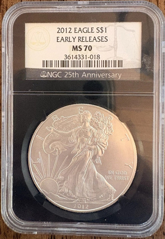 2012 American Silver Eagle $1 NGC MS70 Early Releases 25th Anniversary Label