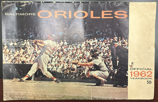 Vintage 1962 Baltimore Orioles Official Yearbook Program MLB Baseball Memorabilia