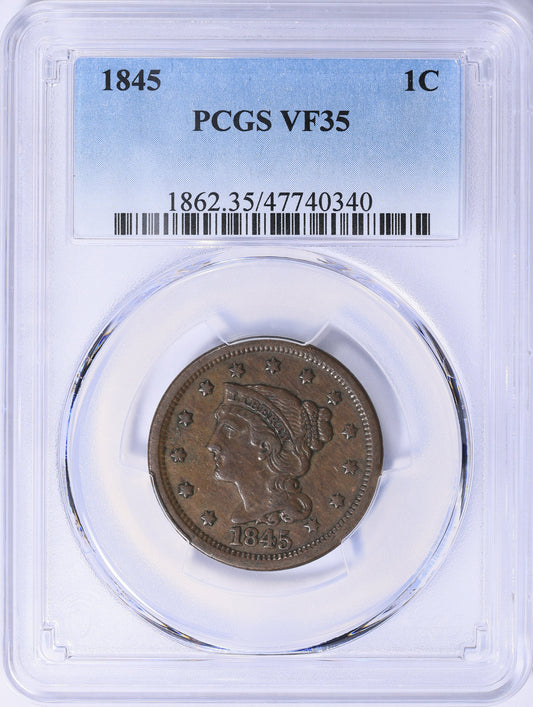 1845 Braided Hair Large Cent PCGS VF-35 BN  Choice Mid-Grade Example with Original Color