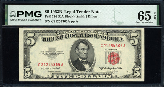 1953-B $5 Legal Tender Note, Smith–Dillon, PMG Gem Uncirculated 65 EPQ , Fr. 1534 (CA Block)